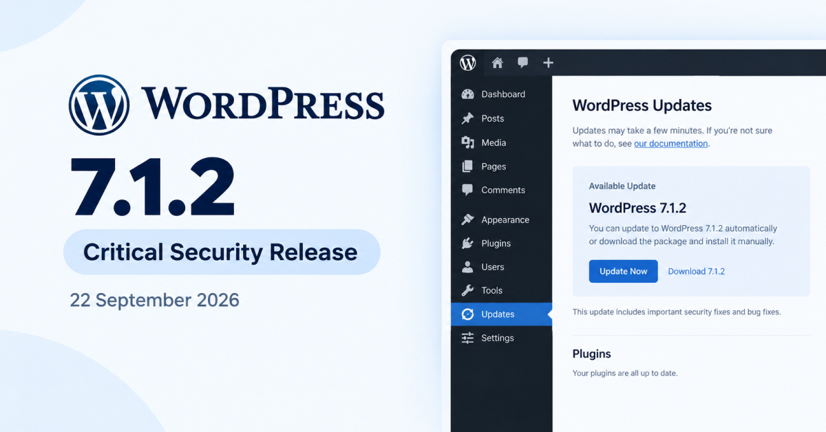WordPress 7.1.2 critical security release, 22 September 2026, next to the WordPress dashboard Updates screen